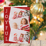 Vrolijke rode familie foto collage klassieke kerst feestdagen kaart<br><div class="desc">Moderne rode kerstfotocollage kaart met 3 kinder foto's in een leuk overlappend momentopnamepatroon met witte rand en het woord Joyful verticaal langs de zijkant geschreven. Vind uw drie favoriete afbeeldingen voor deze leuke familie vakantie kaart.</div>