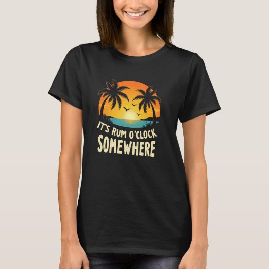 Vrolijke Rum Het Is Rum O Clock Ergens T-shirt (Voorkant)