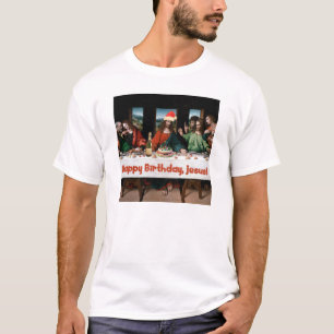 Vrolijke verjaardag, Jezus! T-shirt