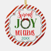 vrolijkheid in cheer , geen germs 2020 covid19 - g keramisch ornament (Voorkant)