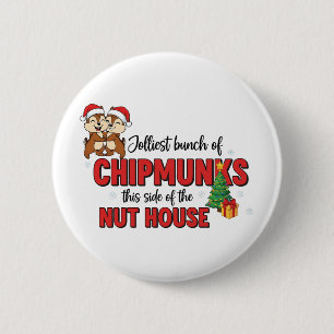 Vrolijkste groep chipmunks deze kant kerst  ronde button 5,7 cm