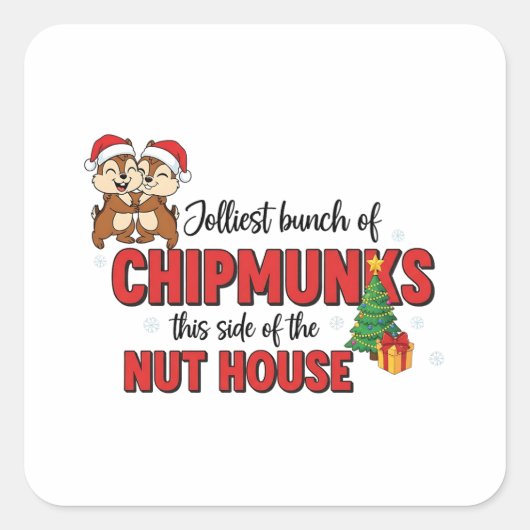 Vrolijkste groep chipmunks deze kant kerst  vierkante sticker (Voorkant)