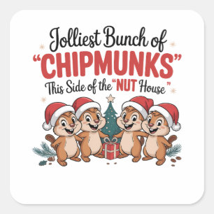 Vrolijkste groep chipmunks Grappige Knaagdieren Ke Vierkante Sticker