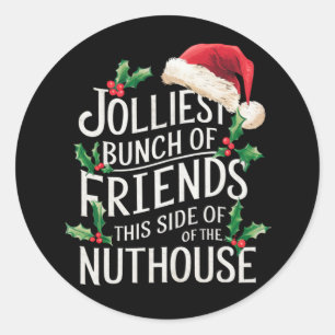 Vrolijkste groep vrienden Kerstmis bijpassend sarc Ronde Sticker