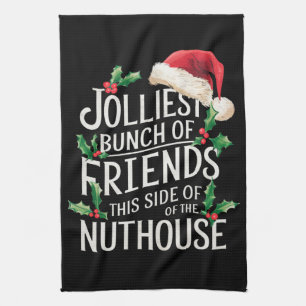 Vrolijkste groep vrienden Kerstmis Sarcasme  Theedoek