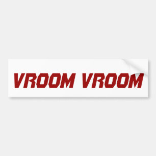 Vroom bumper sticker
