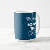 Vrouw 100% van koffie-Mok Koffiemok (Voorkant rechts)