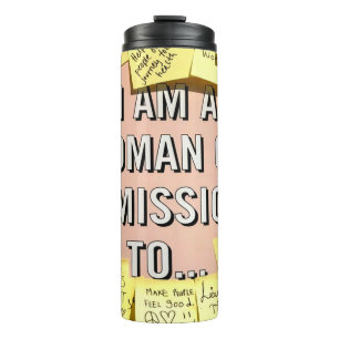 Vrouw aan een missie, Motivatie Thermosbeker