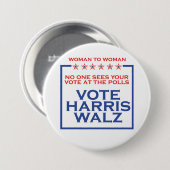 Vrouw aan Vrouw Stem Harris Walz 3" Button (Voorkant /achterkant)