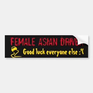 VROUW ASIAN DRIVER BUMPERSTICKER