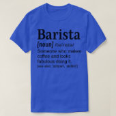 Vrouw Barista Funny Definition Makes Coffee en L T-shirt (Design voorkant)