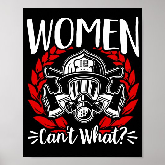 Vrouw brandweervrouwen kunnenT wat? Poster (Voorkant)