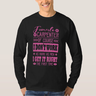 Vrouw Carpenter krijgt het voor het eerst de juist T-shirt