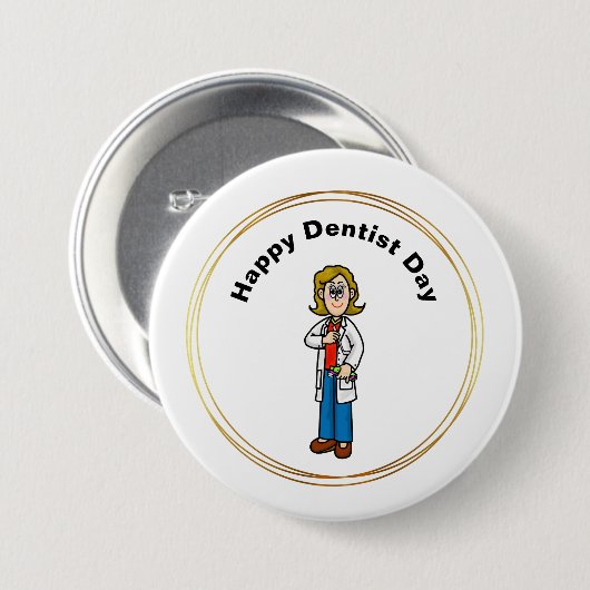 Vrouw Dentist Day Button (Voorkant /achterkant)