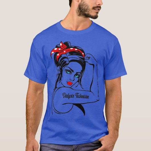 Vrouw dialyse technicus Rosie de riveter pin T-shirt (Voorkant)