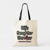 Vrouw Dochter Krijger...Borstkanker Tote Bag (Achterkant)
