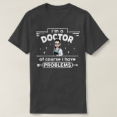 vrouw Doctor in de problemen 3 T-shirt (Design voorkant)