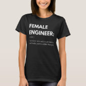 Vrouw Engineer iemand die problemen oplost grappig T-shirt (Voorkant)