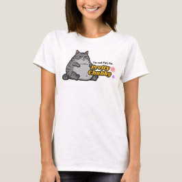 Vrouw Funny Cat Shirt - Ik ben niet dik, ik ben mo