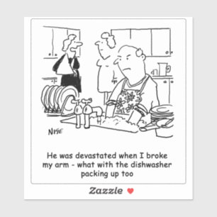 Vrouw heeft Man van Broken Arm... moet Dishes wass Sticker