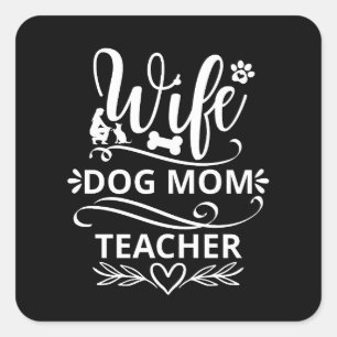 Vrouw Hond Moeder Leraar Grappige Hond Liefhebbers Vierkante Sticker
