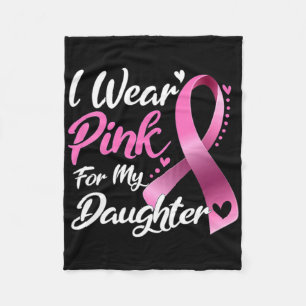 Vrouw Ik Draag roze voor mijn dochter borstkanker. Fleece Deken