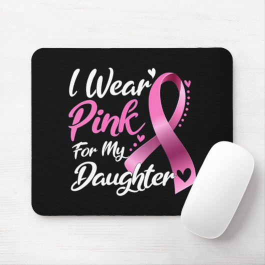 Vrouw Ik Draag roze voor mijn dochter borstkanker. Muismat (Met muis)