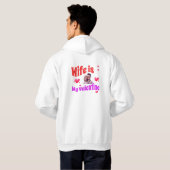 Vrouw is mijn Valentijn - Romantische Valentijnsda Hoodie (Achterkant volledig)