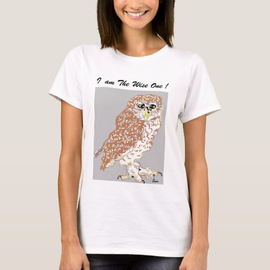 Vrouw is T-Shirt ik ben The Wise One! Spotoraal (Voorkant)