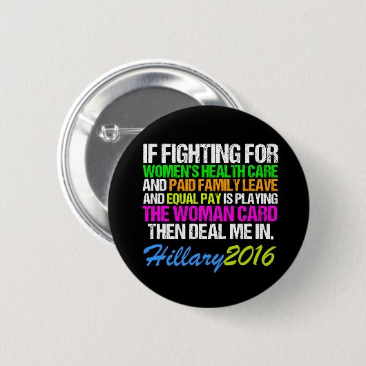 Vrouw Kaart Pro Hillary Quote Ronde Button 5,7 Cm (Voorkant /achterkant)