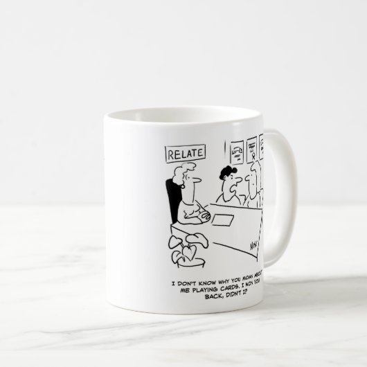 Vrouw klaagt dat hij gokt met kaarten koffiemok (Voorkant rechts)