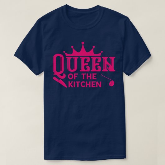 Vrouw Koningin Van De Keuken Vrouw Chef T-shirt (Design voorkant)