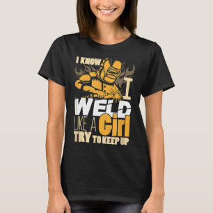 Vrouw lasser geschenken grappig ja ik las als meis t-shirt