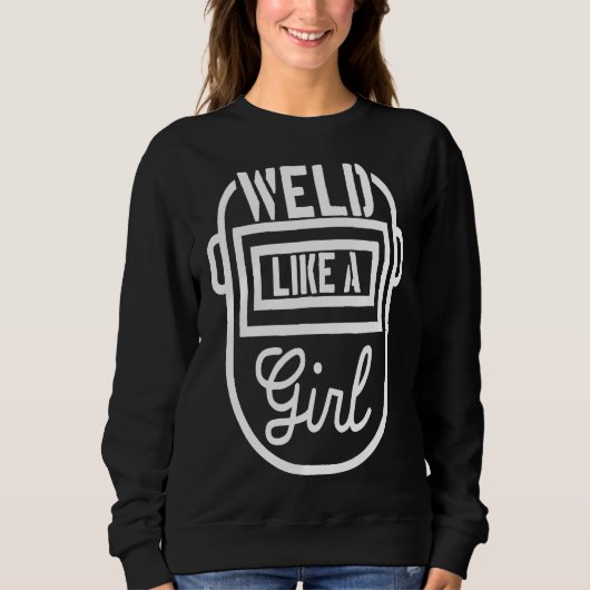 Vrouw lasser masker Shirt las als een meisje (Voorkant)