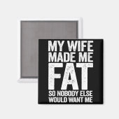 Vrouw maakte dik grappig zeggen echtgenoot vaderda magneet (Voorkant / Achterkant)