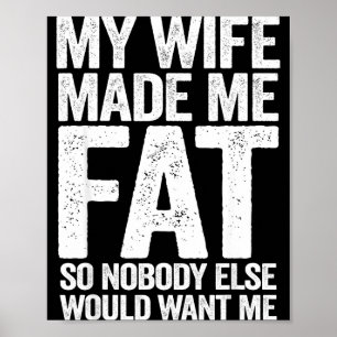 Vrouw maakte dik grappige zeggende echtgenoot vade poster