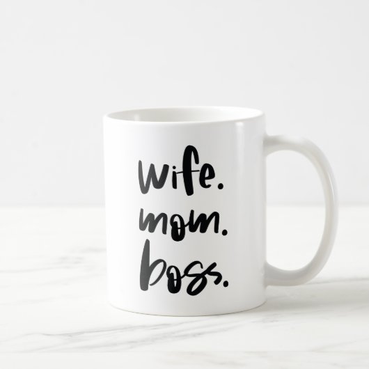 Vrouw. Mam. Baas. Koffiemok (Rechts)