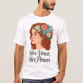 Vrouw met Bloemen Hoofdstuk, Vrouw Empowerment T-shirt (Voorkant)
