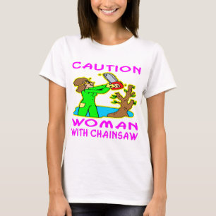 Vrouw met kettingzaag t-shirt