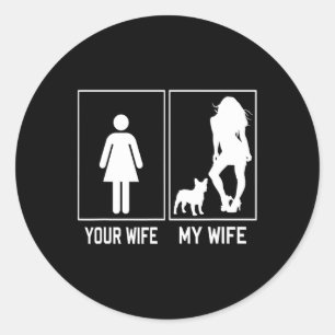 Vrouw Mijn Vrouw Franse Bulldog Fun Frenchie Voor Ronde Sticker