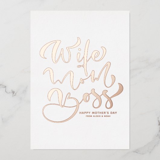 Vrouw Moeder Baas Kalligrafie Moederdag Roos Goud Folie Uitnodiging (Voorkant)