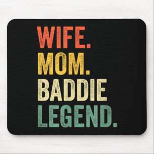 Vrouw moeder baddie legende grappige moederdag sch muismat