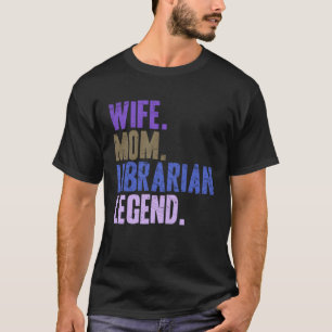 Vrouw Moeder Bibliothecaris Moeder 1 T-shirt