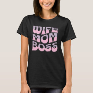 Vrouw Moeder Boss Leuke Moederdag Cadeau Moeders d T-shirt