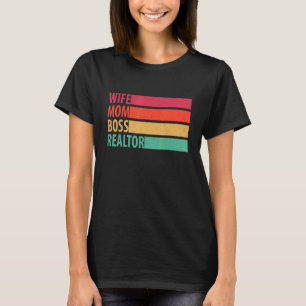Vrouw Moeder Boss Realtor Vrouwen T-shirt