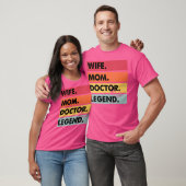 Vrouw Moeder Dokter Legende Grappige Moeder Vrouwe T-shirt (Unisex)