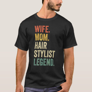 Vrouw Moeder Haar Stylist Legend Kapper Salon Mo T-shirt