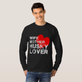 Vrouw Moeder Husky T-shirt (Voorkant volledig)