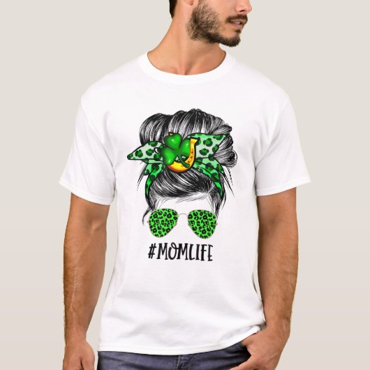Vrouw Moeder Leven Rommelige Knot St. Patrick's Da T-shirt (Voorkant)