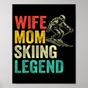 Vrouw moeder skilegenda vintage moederdag grappig  poster
